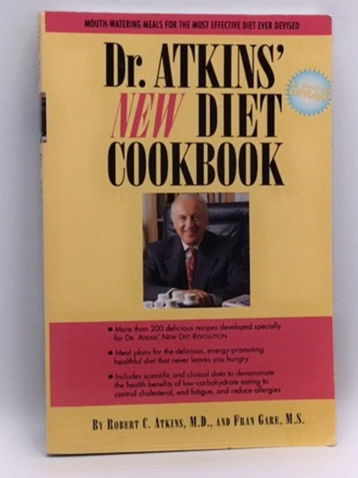 Dr. Atkins' New Diet Cookbook - Robert C. Atkins; Fran Gare; 