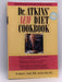 Dr. Atkins' New Diet Cookbook - Robert C. Atkins; Fran Gare; 