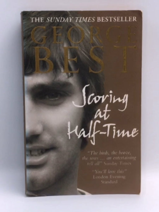 Scoring at Half-Time - George Best
