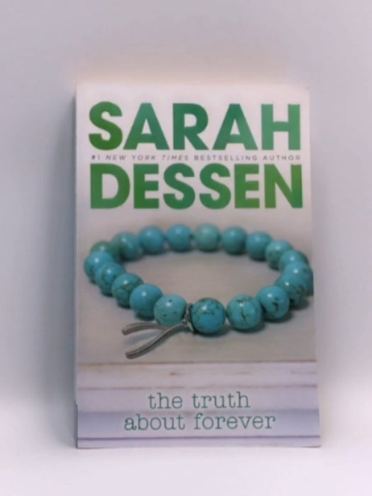 The Truth about Forever - Sarah Dessen