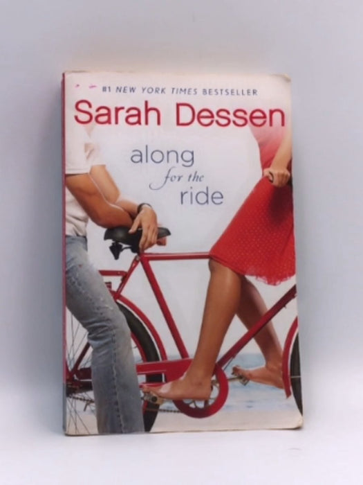 Along for the Ride - Sarah Dessen