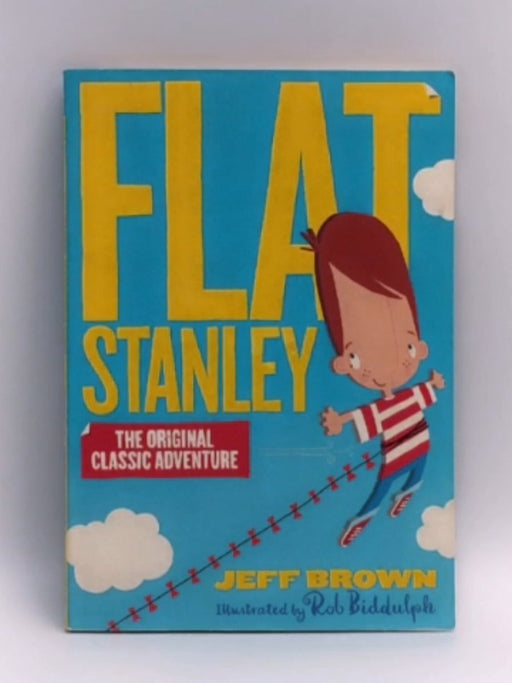 Flat Stanley - Jeff Brown; 