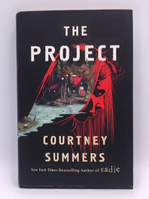 The Project - Courtney Summers; 