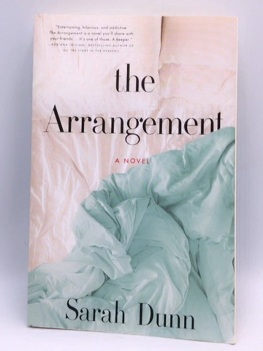 The Arrangement - Sarah Dunn; 