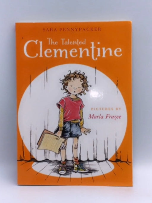 The Talented Clementine - Sara Pennypacker; 