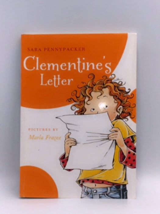 Clementine's Letter - Sara Pennypacker