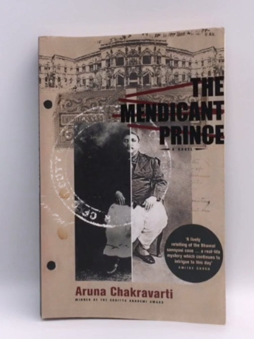 The Mendicant Prince - Aruna Chakravarti