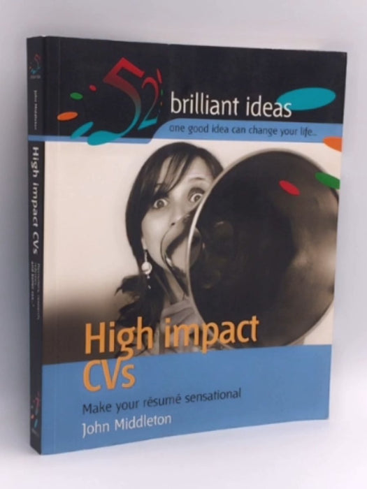 High Impact CVs - John Middleton; 