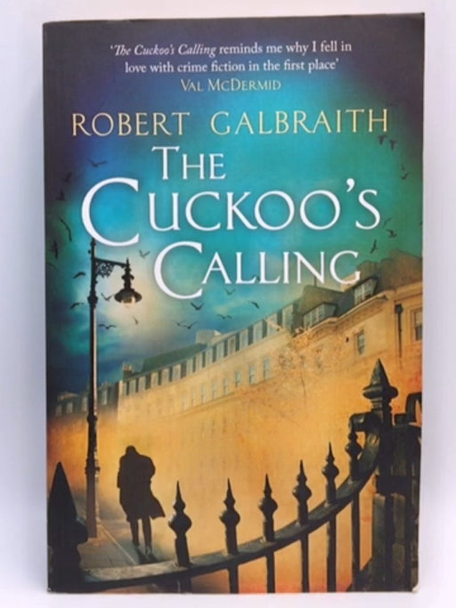 The Cuckoo's Calling - Robert Galbraith