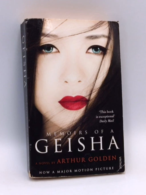 Memoirs of a Geisha - Arthur Golden; 