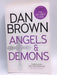 Angels and Demons - Dan Brown; 