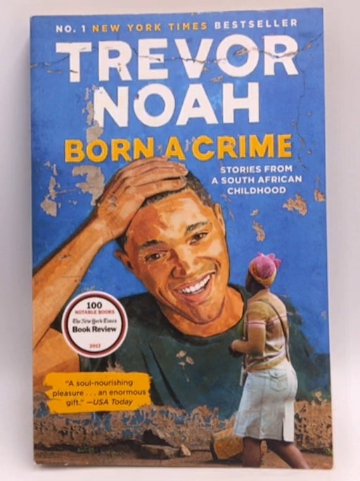 Born a Crime - Trevor Noah