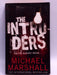 The Intruders - Michael Marshall; 