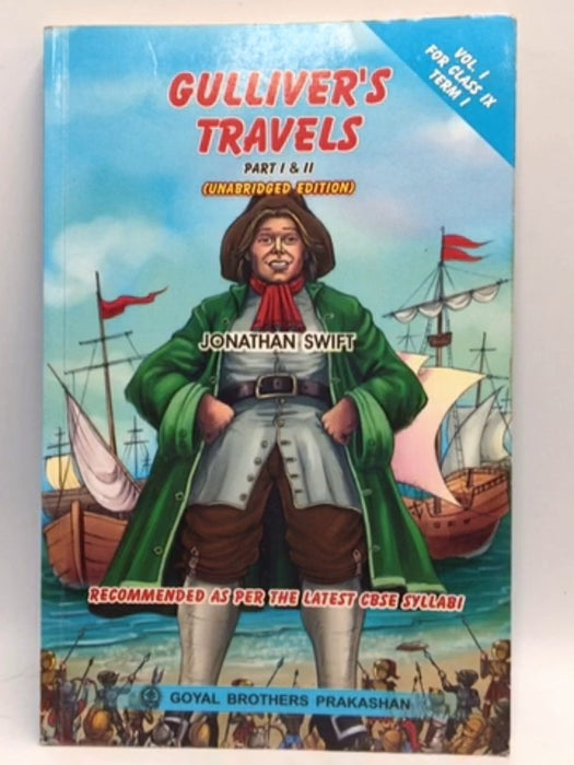 Gulliver’s Travels | Part 1 & 2 - Jonathan Swift;