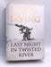 Last Night in Twisted River- Hardcover - John Irving; 