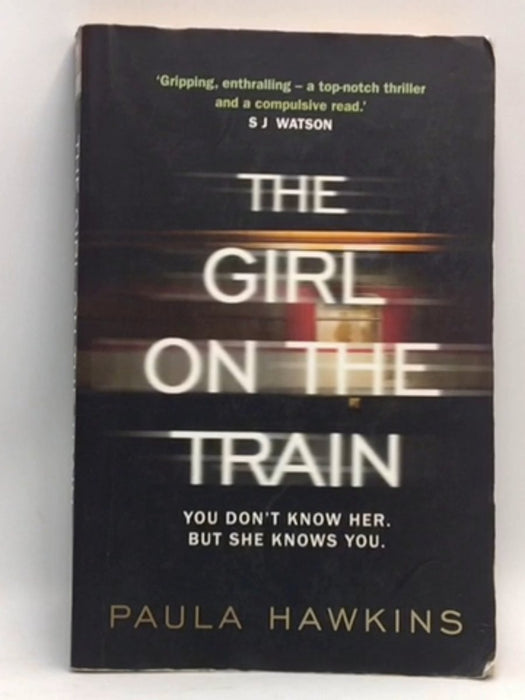 The Girl on the Train - Paula Hawkins