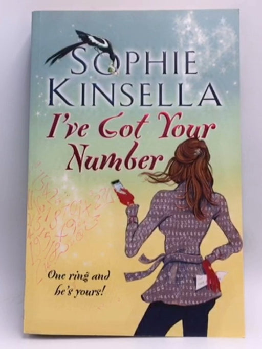 I've Got Your Number - Sophie Kinsella