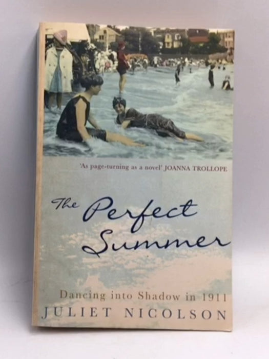 The Perfect Summer - Juliet Nicolson; 