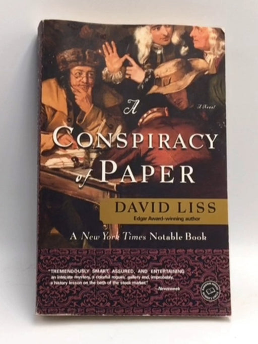 A Conspiracy of Paper - David Liss; 