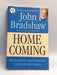 Homecoming - John Bradshaw; 