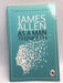 As a Man Thinketh - James Allen; 