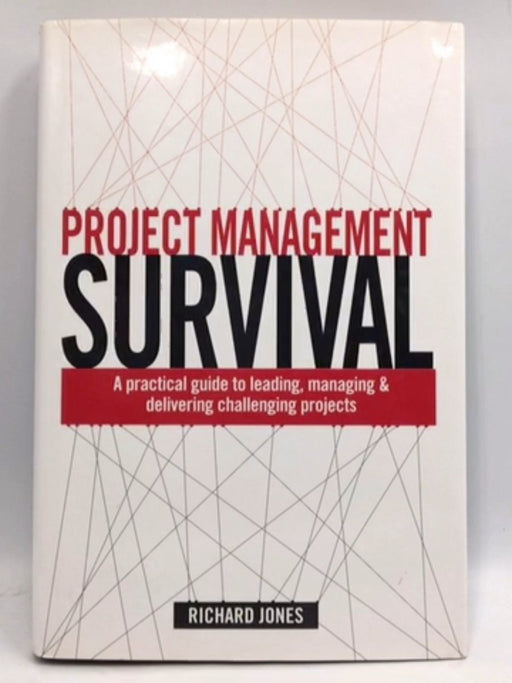 Project Management Survival - Richard Jones; 