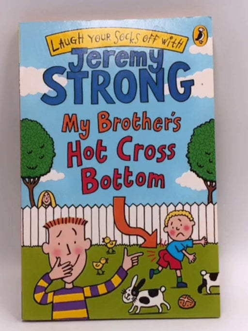 My Brother's Hot Cross Bottom - Jeremy Strong; 