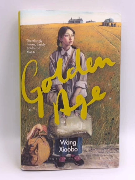 Golden Age - Hardcover  - Wang Xiaobo; 