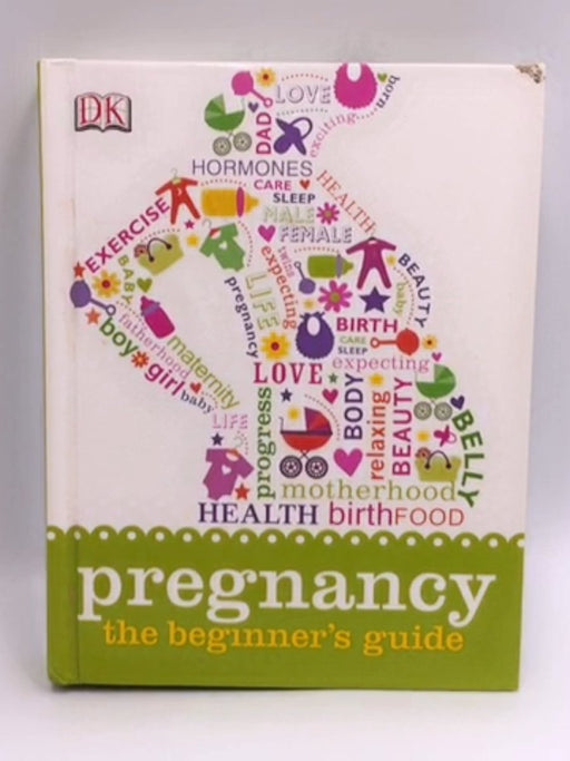 Pregnancy - Hardcover - Dorling Kindersley; 
