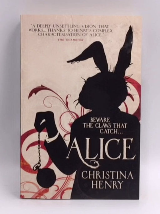 Alice - Christina Henry; 