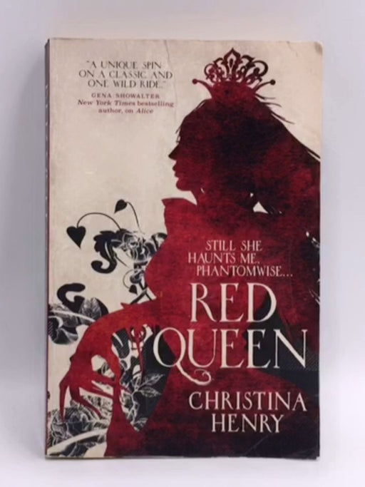 The Red Queen - Christina Henry; Lewis Carroll; 