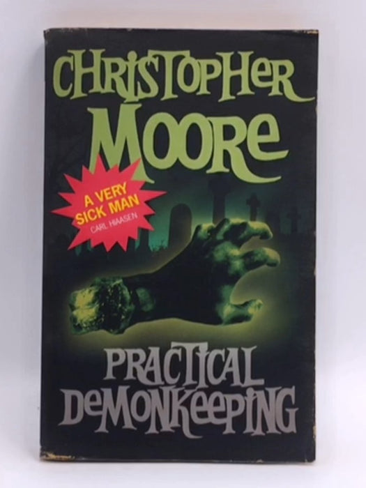 Practical Demonkeeping - Christopher Moore; 