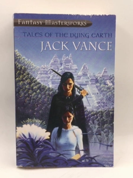 Tales of the Dying Earth - Jack Vance; 