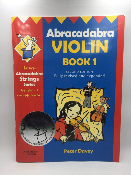 Abracadabra Violin: Book 1 : Fully Revised and Expanded - Peter Davey