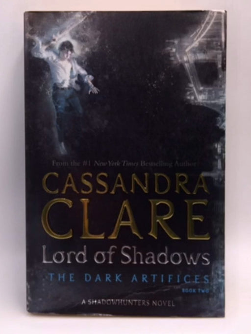 Lord of Shadows - Cassandra Clare; 