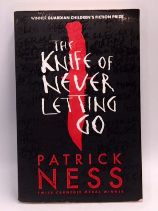 The Knife of Never Letting Go - Patrick Ness; 