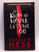 The Knife of Never Letting Go - Patrick Ness; 