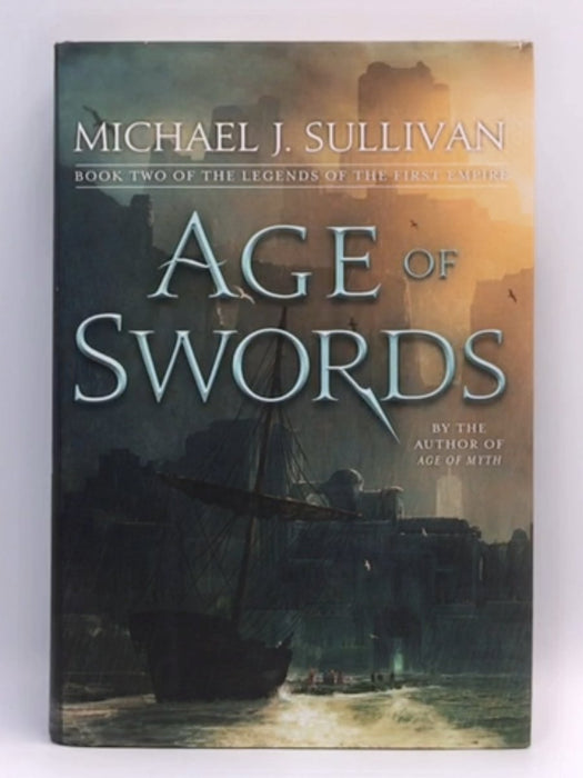 Age of Swords (Hardcover) - Michael J. Sullivan