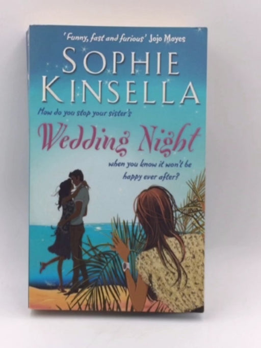 Wedding Night - Sophie Kinsella; 