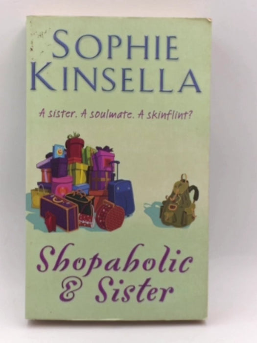 Shopaholic & Sister - Sophie Kinsella