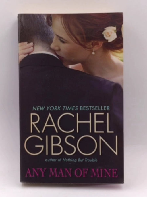 Any Man of Mine (Chinooks Hockey Team, 6) - Gibson, Rachel; 