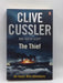 The Thief: Isaac Bell #5 - Cussler, Clive; Scott, Justin; 