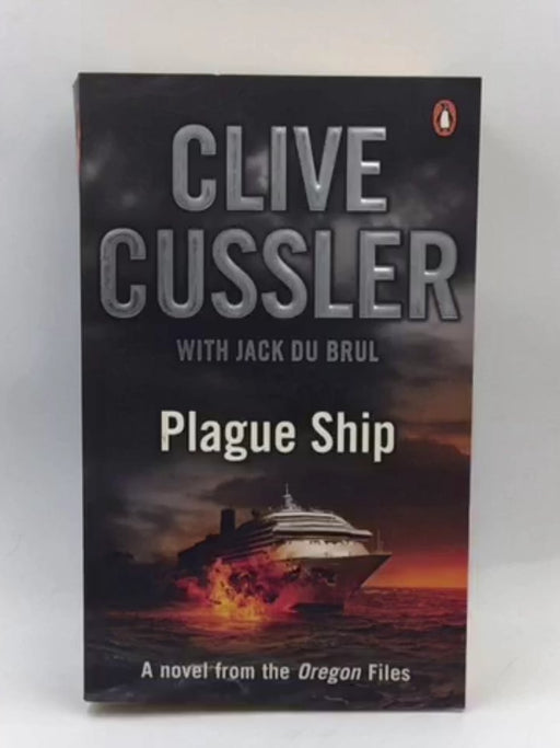 Plague Ship - Clive Cussler