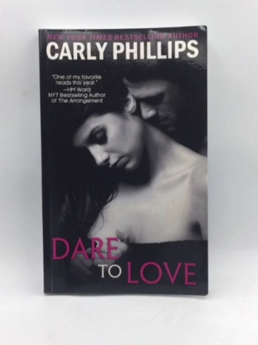 Dare to Love -  Carly Phillips