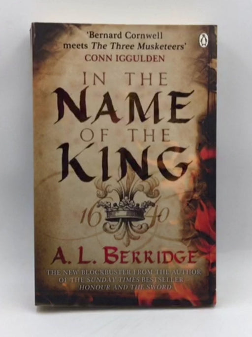 In the Name of the King - A L Berridge; 