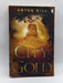 City of Gold - Anton Gill; 