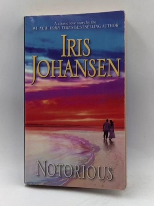 Notorious - Iris Johansen; 