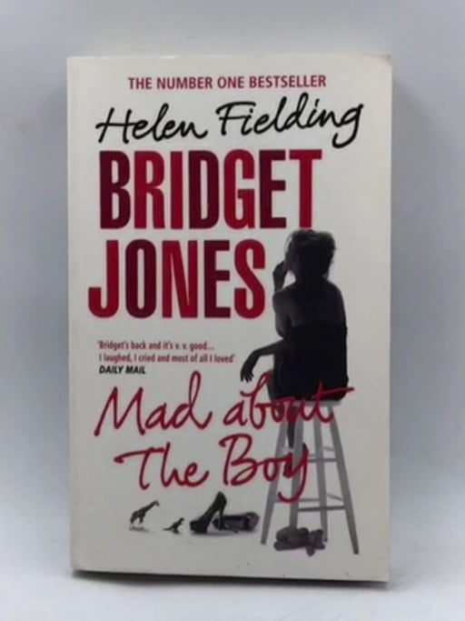 Bridget Jones 03: Mad About the Boy - Helen Fielding; 