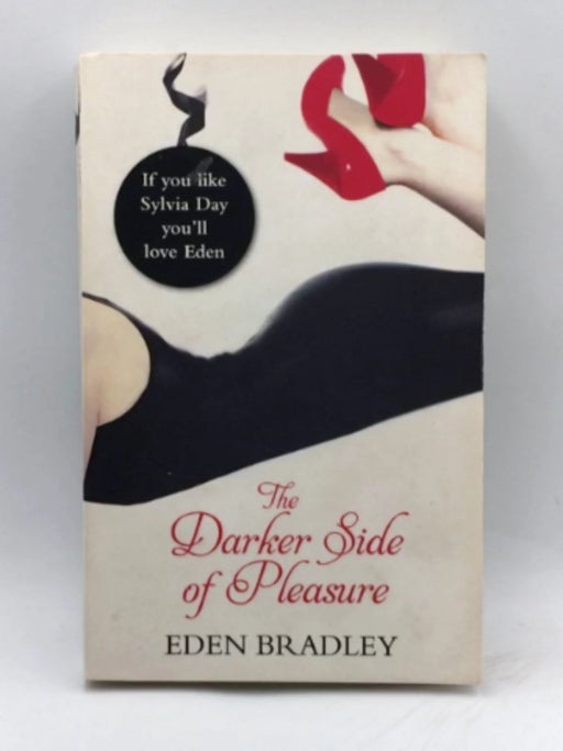 The Darker Side of Pleasure - Eden Bradley; 