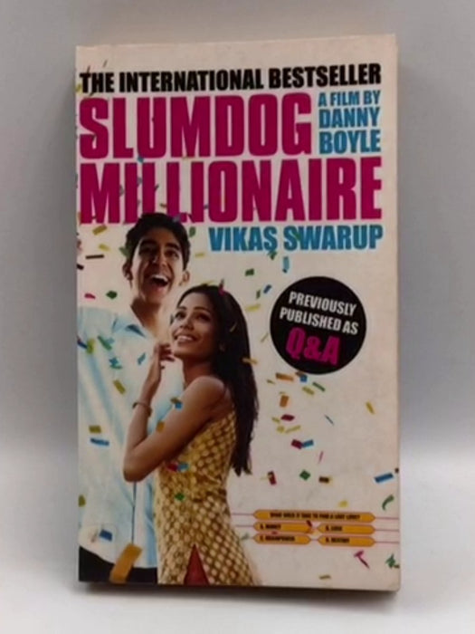 Slumdog Millionaire - Vikas Swarup; 